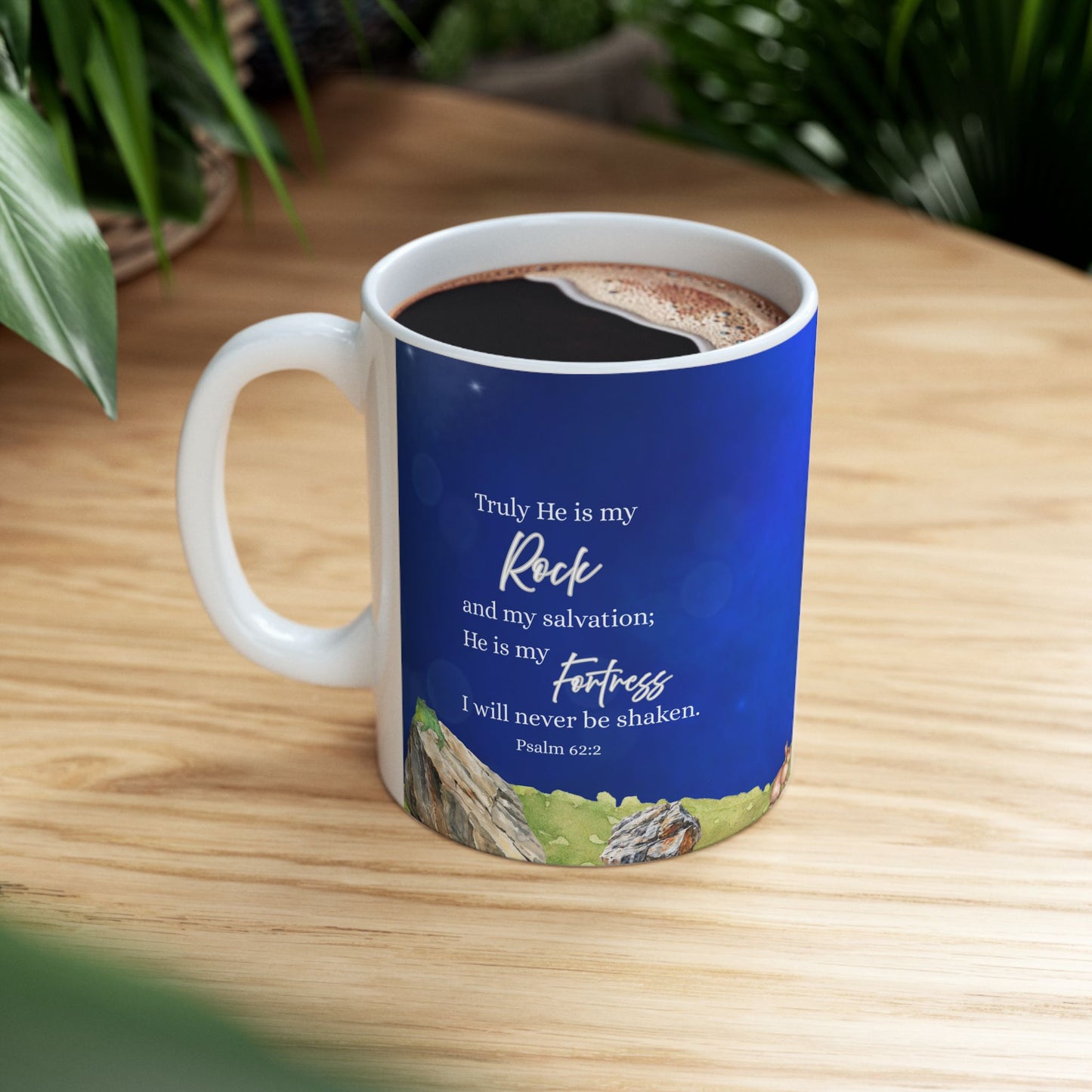 Psalm 62:2 & Nighttime Fantasy Ceramic Mug - Cozy Drinkware for Home, Office, Birthdays, Gifts, Holidays, Coffee Lovers, Bible Lovers