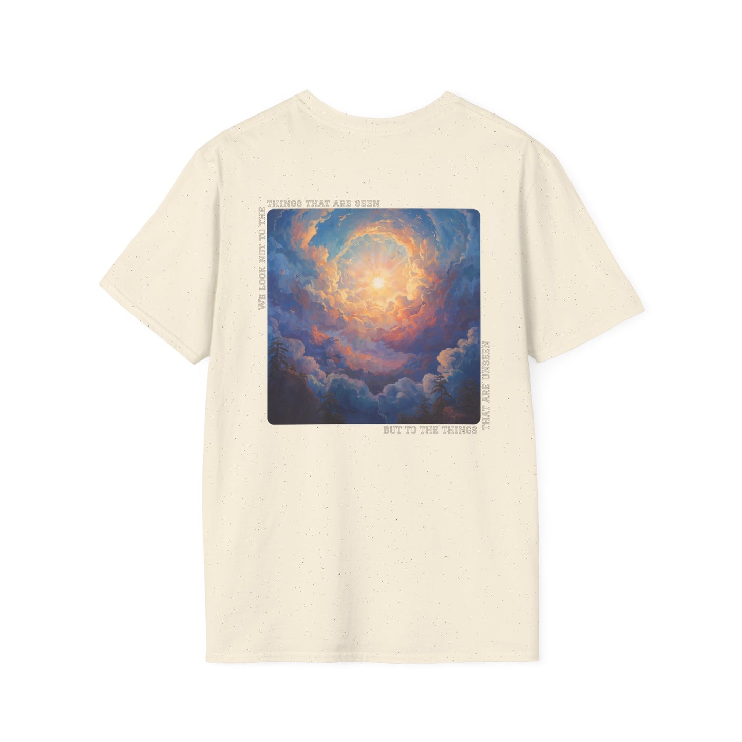 Spiritual Unisex Softstyle T-Shirt - "We Look Not To The Things That Are Seen"