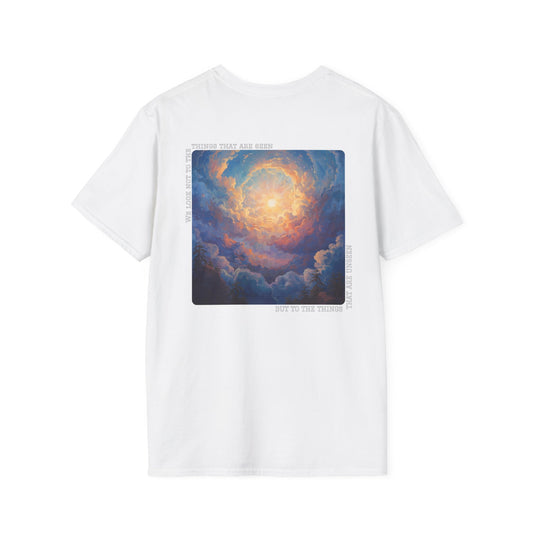 Spiritual Unisex Softstyle T-Shirt - "We Look Not To The Things That Are Seen"