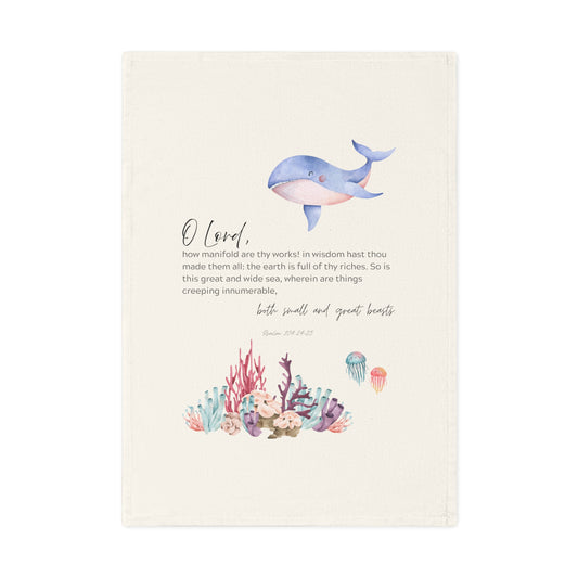 Psalm 104:24-25 Ocean-Inspired Cotton Tea Towel