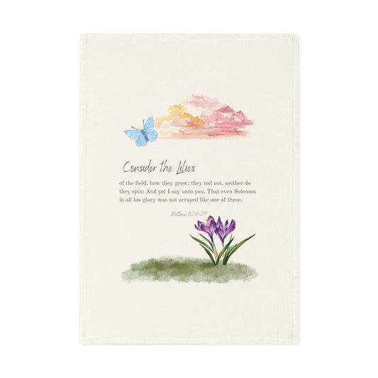 Matthew 6:28-29 and Lilies Inspirational Cotton Tea Towel - 'Consider the Lilies' Design